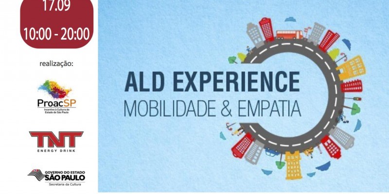 ALD Experience: Mobilidade & Empatia