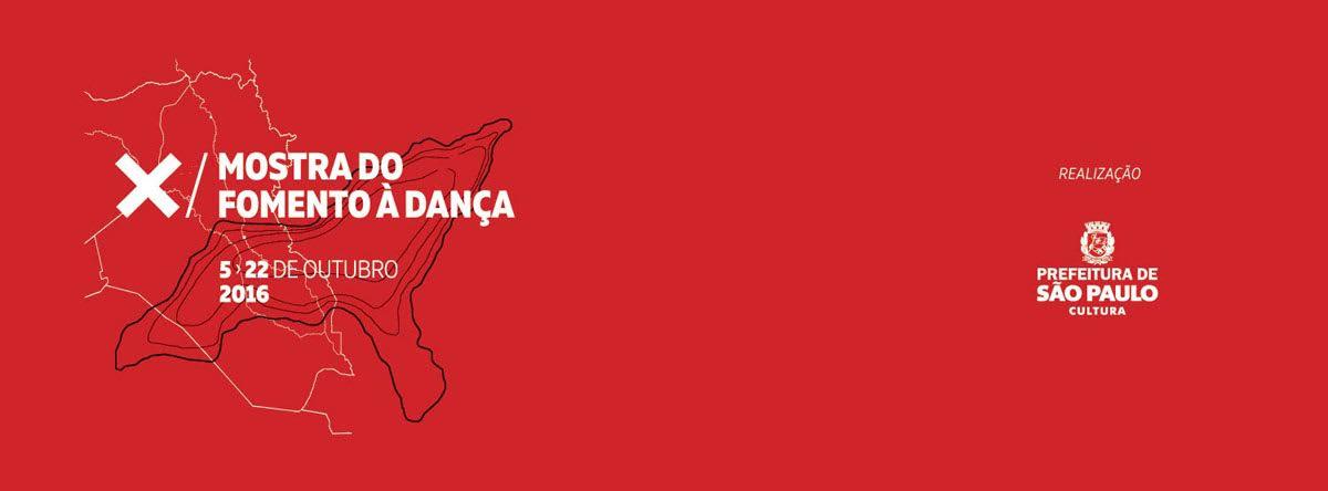 10ª Mostra do Fomento à Dança 10ª Mostra do Fomento à Dança