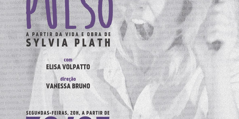 ESTRÉIA DOS ESPETÁCULOS PULSO E DOR